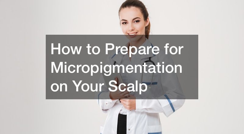 How to Prepare for Micropigmentation on Your Scalp
